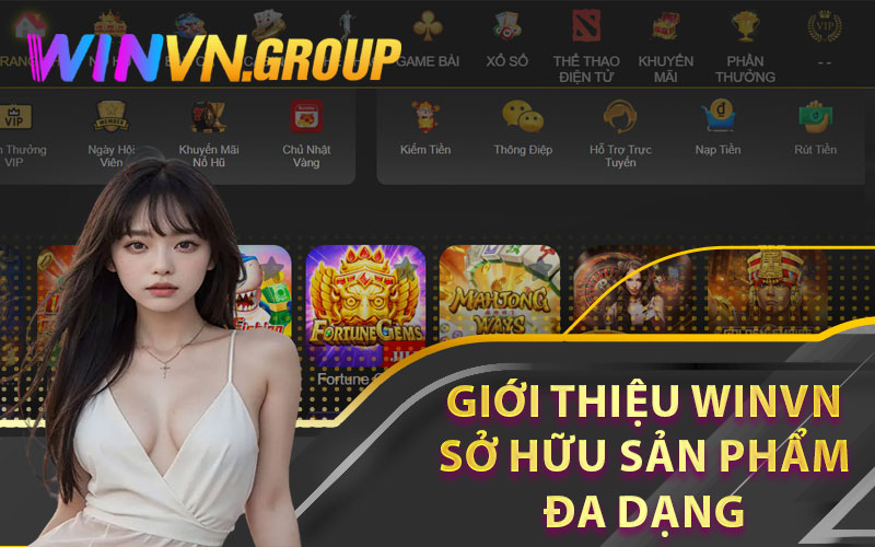 Giới Thiệu Winvn Sở Hữu Sản Phẩm Đa Dạng