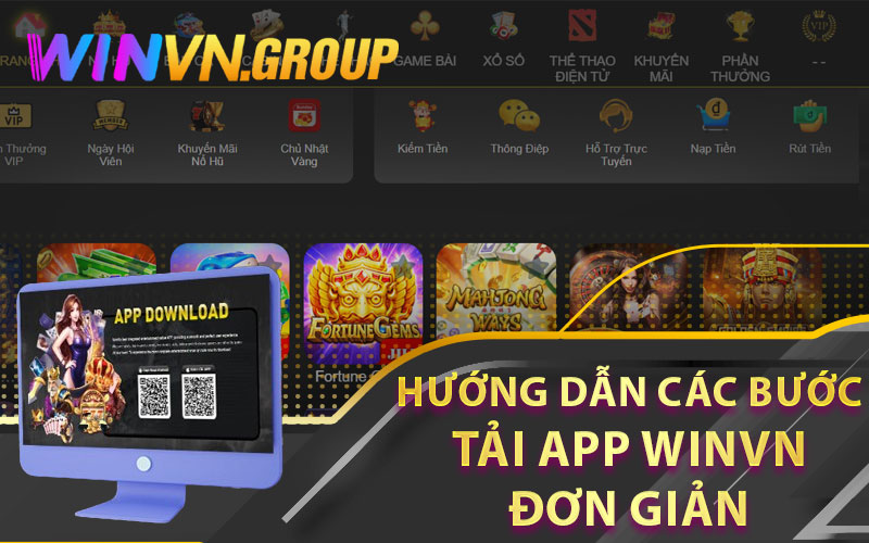 Hướng Dẫn Các Bước Tải App Winvn Đơn Giản